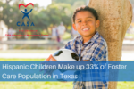 hispanic_children_make_up_33_of_foster_care_population_in_texas