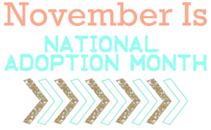 adoptionmonth