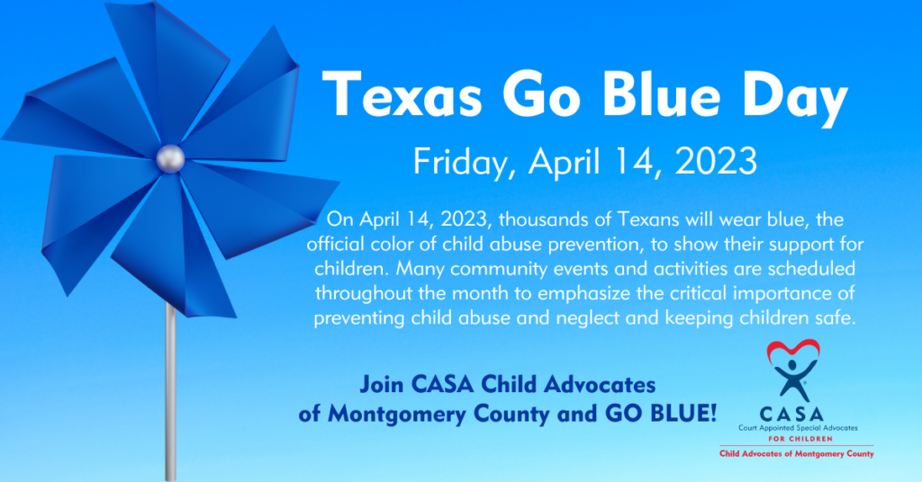 Texas Go Blue Day CASA Child Advocates of Montgomery County